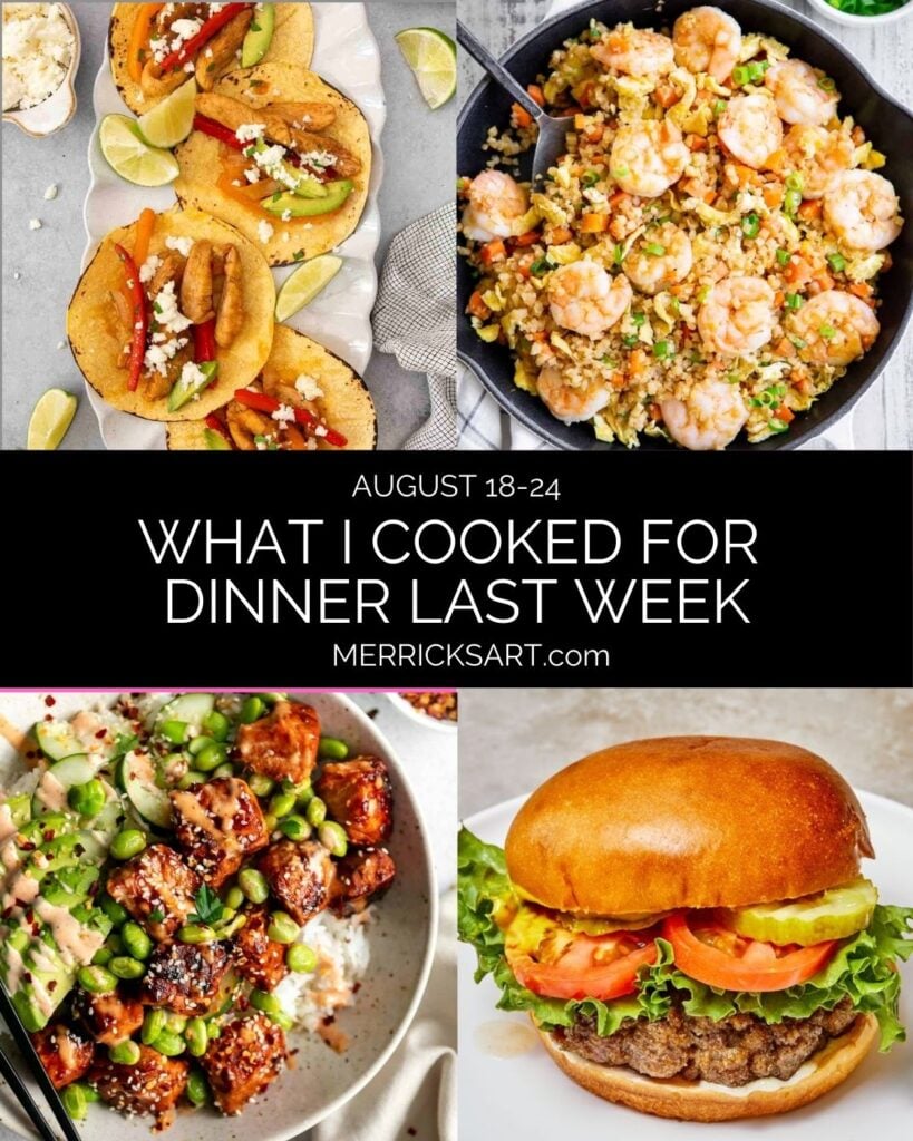 what I cooked for dinner august 2025
